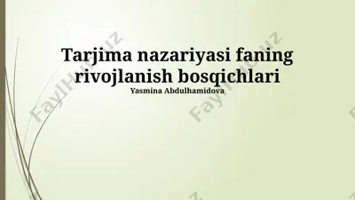 tarjima nazariyasi faning rivojlanish bosqichlari — PPTX