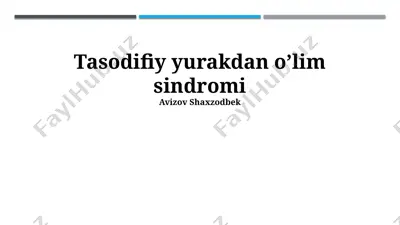 tasodifiy yurakdan oʼlim sindromi — PPTX