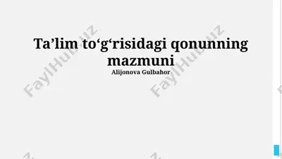 ta'lim muassasalari faoliyatining huquqiy asoslari — PPTX