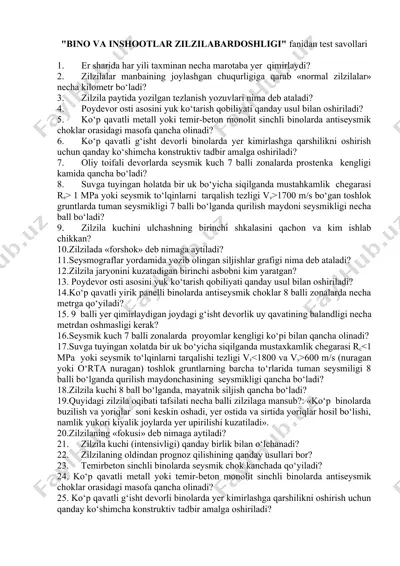 bino va inshootlar zilzilabardoshligi fanidan test savollari — DOCX