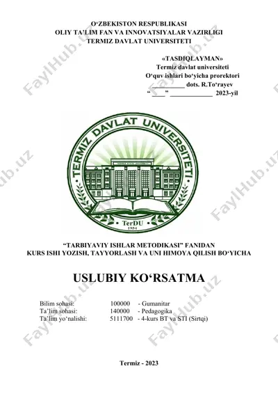 uslubiy ko‘rsatma "tarbiyaviy ishlar metodikasi" fanidan kurs ishi yozish, tayyorlash va uni himoya qilish bo‘yicha — DOC