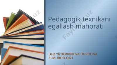 pedagogik texnikasi egallash mahorati — PPTX