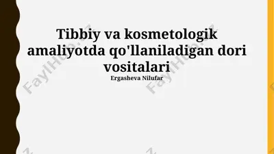 tibbiy va kosmetologik amaliyotda qo'llaniladigan dori vositalari — PPTX