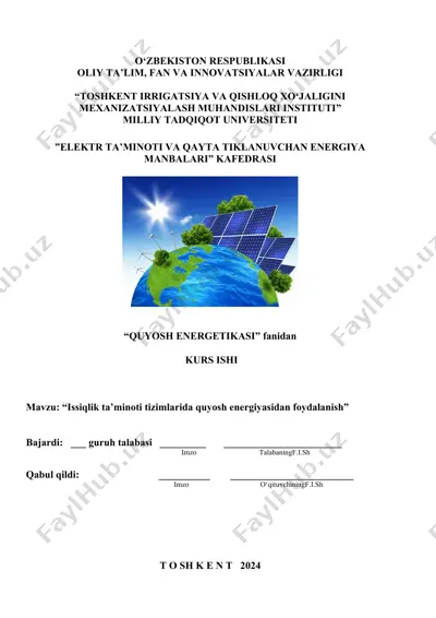 "issiqlik ta’minoti tizimlarida quyosh energiyasidan foydalanish" — DOCX