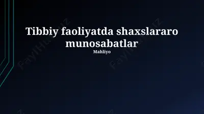 tibbiy faoliyatda shaxslararo munosabatlar — PPTX