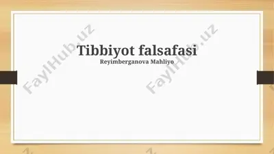 tibbiyot falsafasi — PPTX