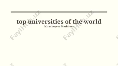 top universities of the world — PPTX