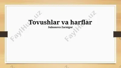 tovushlar va harflar — PPTX