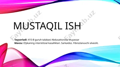 o’pkaning interstitsial kasalliklari — PPTX