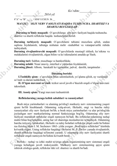 oliy nerv faoliyati haqida tushuncha. shartsiz va shartli reflekslar — DOC