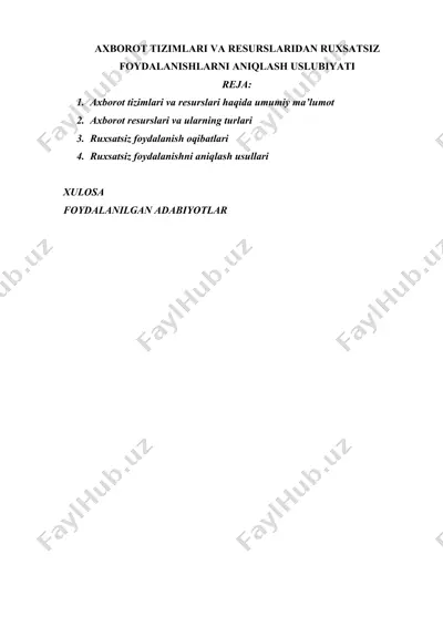 axborot tizimlari va resurslaridan ruxsatsiz foydalanishlarni aniqlash uslubiyati — DOCX