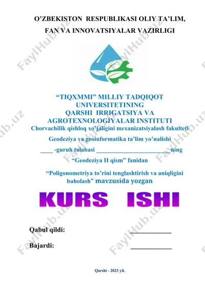 poligonometriya to’rini tenglashtirish va aniqligini baholash kurs ishi — DOCX