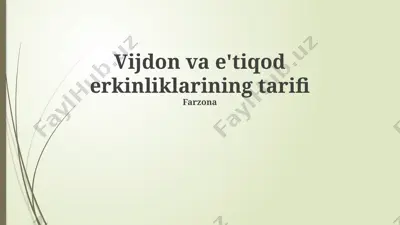 vijdon va e'tiqod erkinliklarining tarifi — PPTX