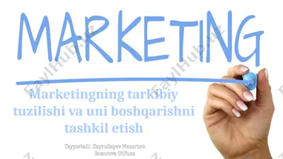marketingnin tarkibiy tuzilishi va uniboshqarishni tashkil etish — PPTX