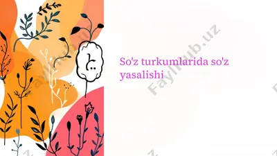 so'z yasalishi — PPTX