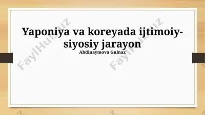 yaponiya va koreyada ijtimoiy-siyosiy jarayon — PPTX