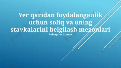soliq va uning stavkalarini belgilash mezonlari — PPTX