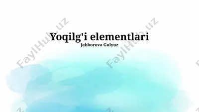 yoqilg'i elementlari — PPTX