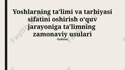 zamonaviy ta'lim usullari — PPTX