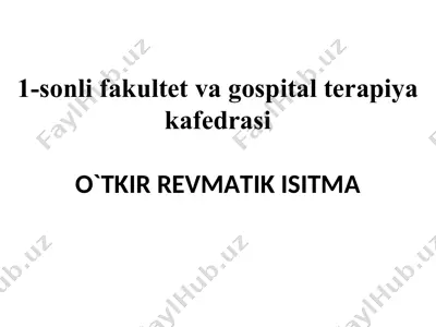 o`tkir revmatik isitma — PPT