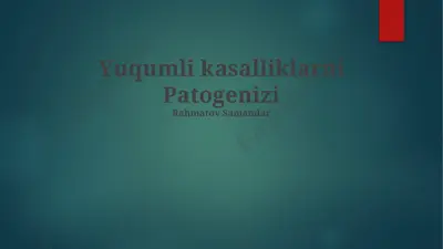 yuqumli kasalliklarni patogenizi — PPTX