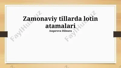 zamonaviy tillarda lotin atamalari — PPTX