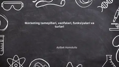 marketing tamoyillari, vazifalari, funksiyalari va turlari — PPTX