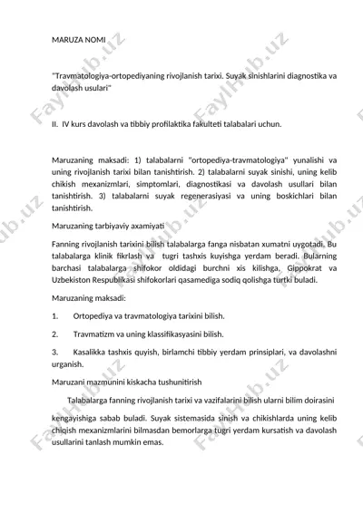 travmatologiya-ortopediyaning rivojlanish tarixi. suyak sinishlarini diagnostika va davolash usulari — DOCX