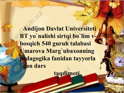 dars taqdimoti - an`anaviy va innovatsion ta`limning qiyosiy tahlili — PPT