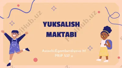 prip 537 u yuksalish maktabi — PPTX