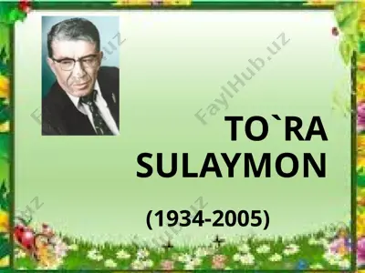 to`ra sulaymon — PPTX