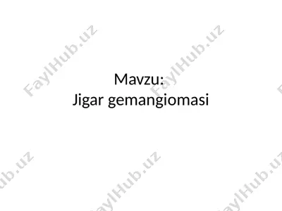 jigar gemangiomasi — PPTX