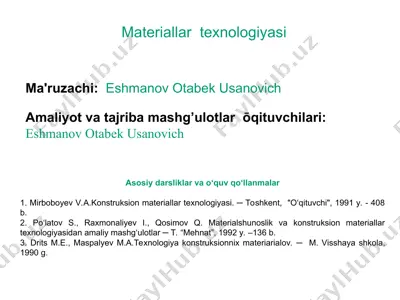 materiallar texnologiyasi — PPT