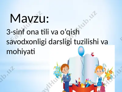 3-sinf ona tili va o‘qish savodxonligi darsligi — PPTX