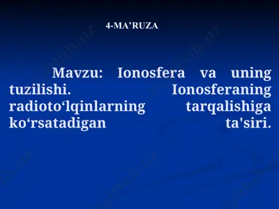 ionosfera va uning tuzilishi — PPT