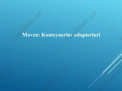 konteynerlar adapterlari — PPT