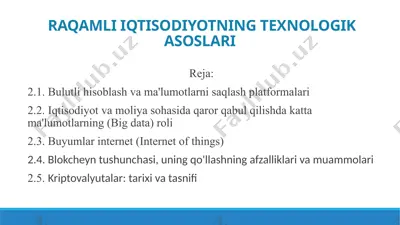 raqamli iqtisodiyotning texnologik asoslari — PPTX