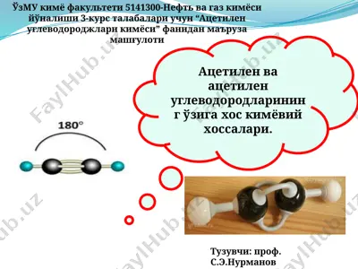 atsetilen uglevodorodlarining kimyoviy xossalari — PPTX