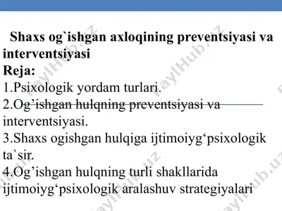 shaxs og'ishgan axloqining preventsiyasi va interventsiyasi — PPTX