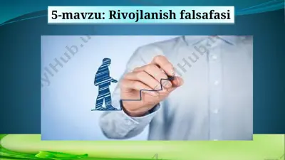 rivojlanishfalsafasi — PPTX