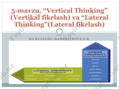 vertical thinking (vertikalfikrlash) va lateral thinking (lateralfikrlash) — PPTX