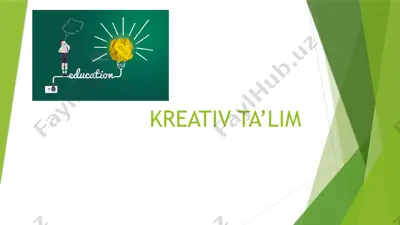 kreativ ta'lim — PPTX