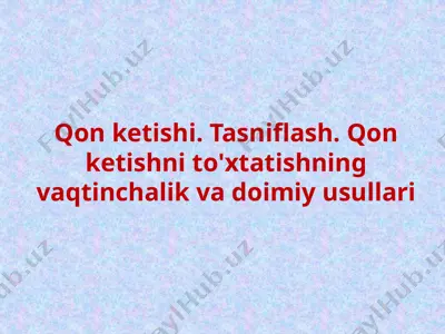 qon ketishi — PPTX