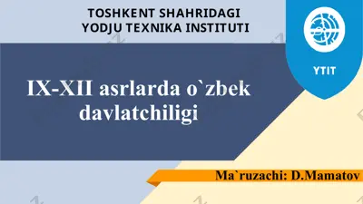ix-xii asrlarda o`zbek davlatchiligi — PPTX