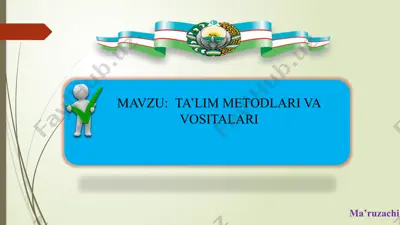 ta’lim metodlari va vositalari — PPTX