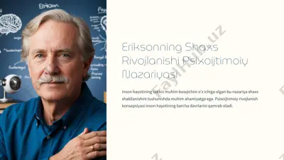 eriksonning shaxs rivojlanishi psixoijtimoiy nazariyasi — PPTX