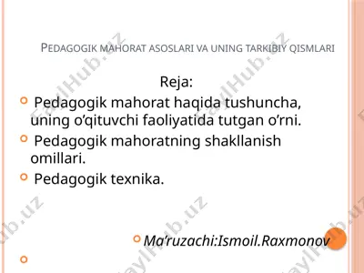 pedagogik mahorat haqida — PPTX