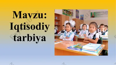 iqtisodiy tarbiya — PPTX