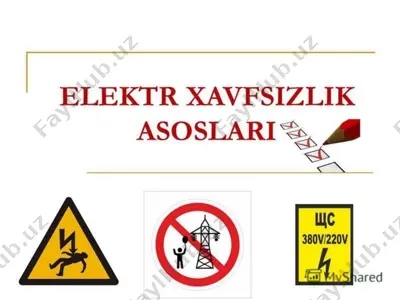 elektr xavfsizlik asoslari — PPTX
