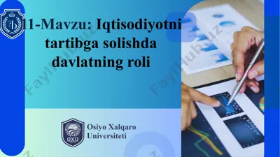 iqtisodiyotni tartibga solishda davlatning roli — PPTX